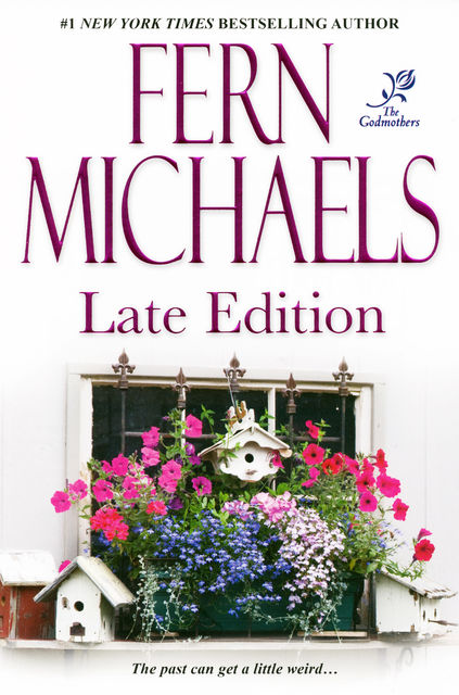 Late Edition, Fern Michaels