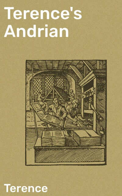 Terence's Andrian, Terence