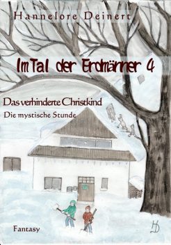 Im Tal der Erdmänner 4, Hannelore Deinert