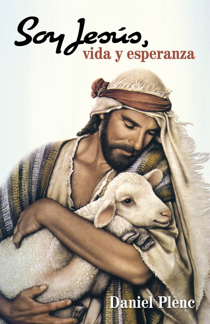 Soy Jesús, vida y esperanza, Daniel Plenc