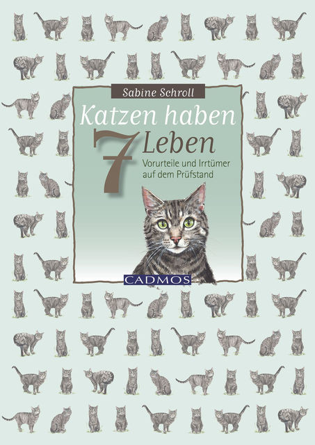 Katzen haben sieben Leben, Sabine Schroll