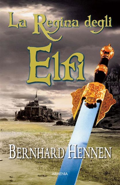 La regina degli elfi, Bernhard Hennen