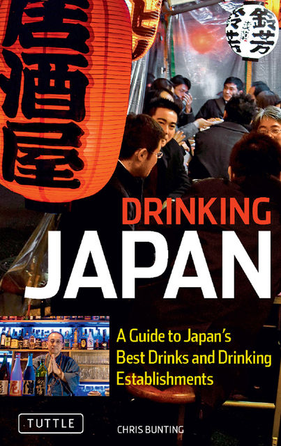 Drinking Japan, Chris Bunting