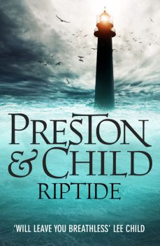 Riptide, Douglas Preston, Lincoln Child
