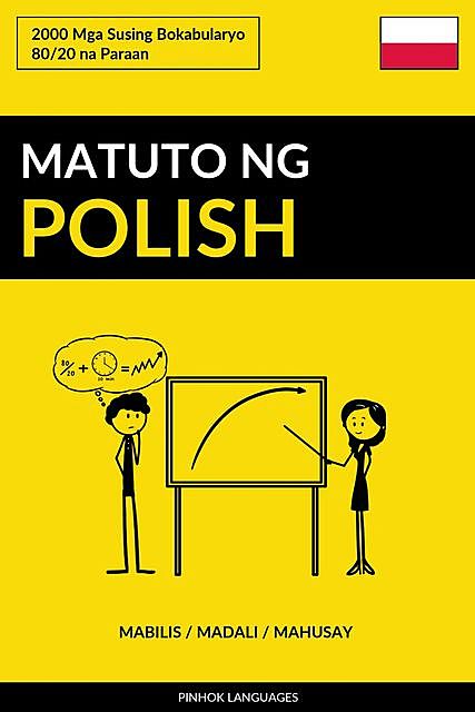 Matuto ng Polish – Mabilis / Madali / Mahusay, Pinhok Languages