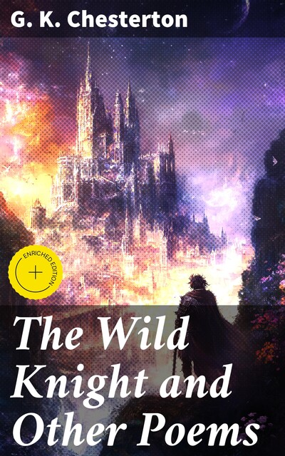 The Wild Knight and Other Poems, G.K.Chesterton
