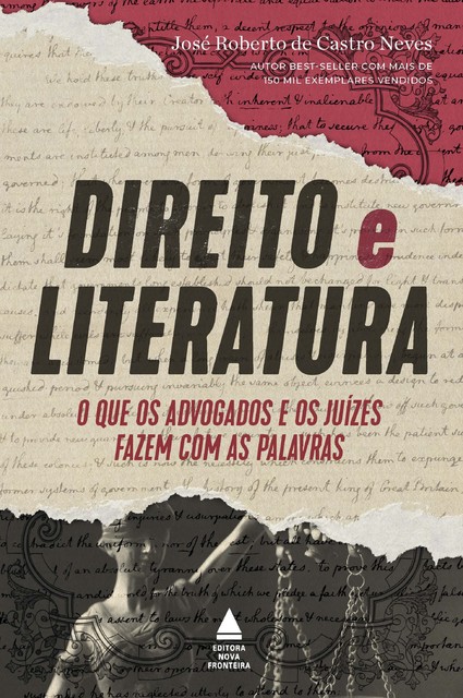 Direito e literatura, José Roberto de Castro Neves