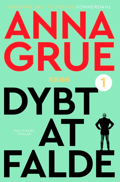 Dybt at falde, Anna Grue