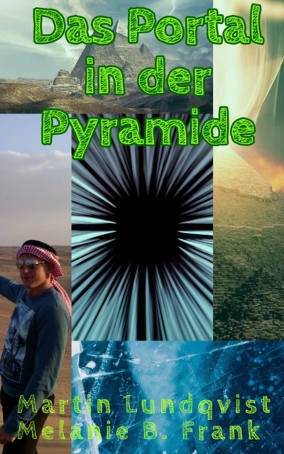 Das Portal in der Pyramide, Martin Lundqvist