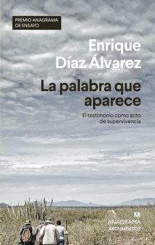 La palabra que aparece, Enrique Díaz Álvarez