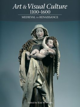 Art & Visual Culture 1100–1600: Medieval to Renaissance, The Open University