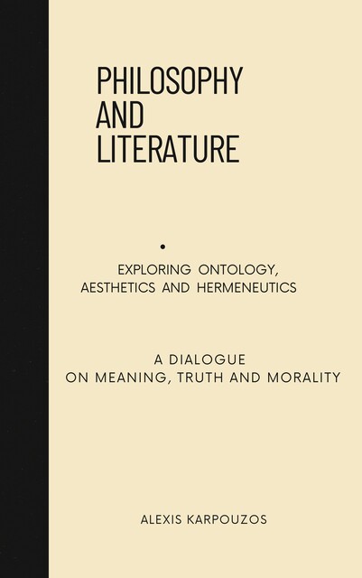 PHILOSOPHY AND LITERATURE, Alexis karpouzos