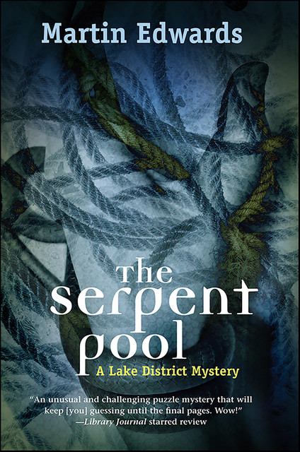 The Serpent Pool, Martin Edwards