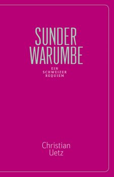 Sunderwarumbe, Christian Uetz