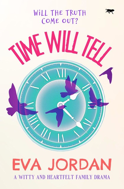 Time Will Tell, Eva Jordan