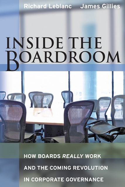 Inside the Boardroom, James Gillies, Richard Leblanc