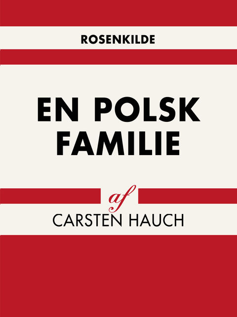 En polsk familie, Carsten Hauch
