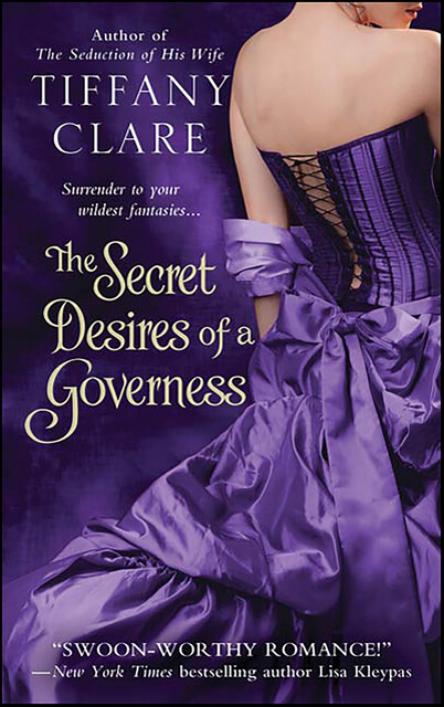 The Secret Desires of a Governess, Tiffany Clare