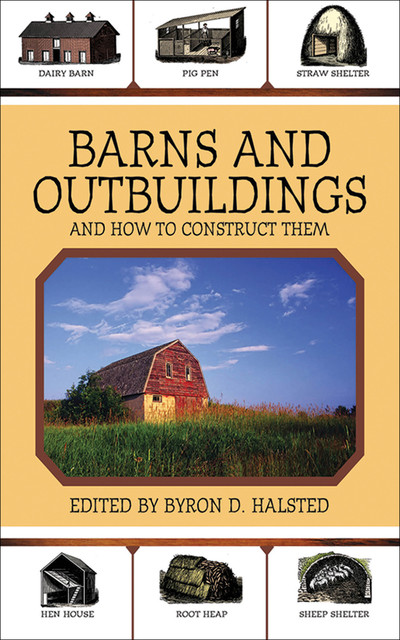 Barns and Outbuildings, Byron D.Halsted