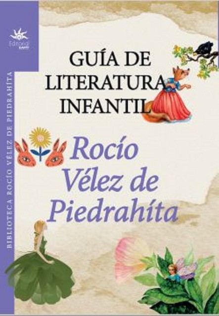 Guía de literatura infantil, Rocío Vélez de Piedrahíta