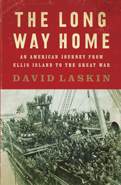 The Long Way Home, David Laskin