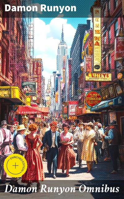 Damon Runyon Omnibus, Damon Runyon