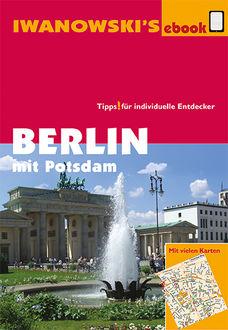 Berlin mit Potsdam - Reiseführer von Iwanowski, Markus Dallmann