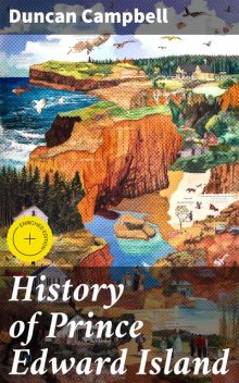 History of Prince Edward Island, Duncan Campbell