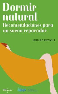 Dormir natural, Eduard Estivill