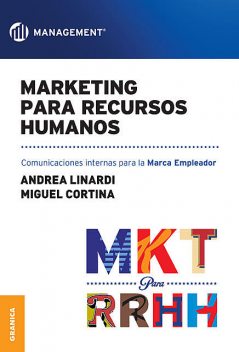 Marketing para Recursos Humanos, Andrea Linardi, Miguel Cortina