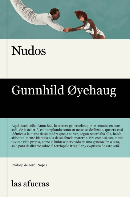 Nudos, Gunnhild Øyehaug