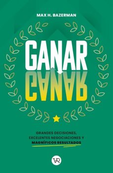 Ganar-Ganar, Max H Bazerman