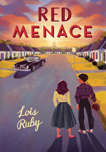 Red Menace, Lois Ruby