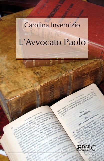 L'avvocato Paolo, Carolina Invernizio