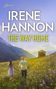 The Way Home, Irene Hannon