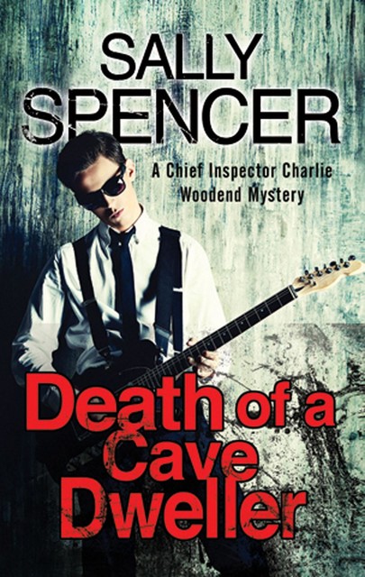 Death of a Cave Dweller, Sally Spencer