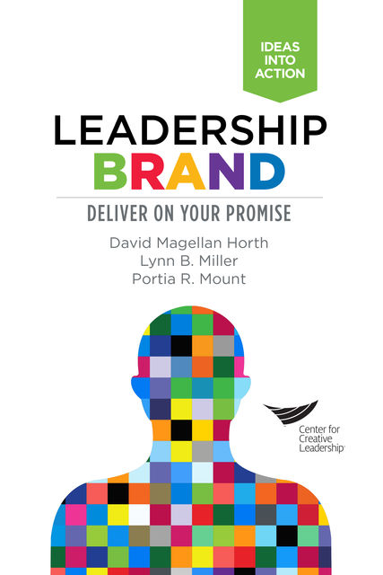 Leadership Brand, David Magellan Horth, Lynn B. Miller