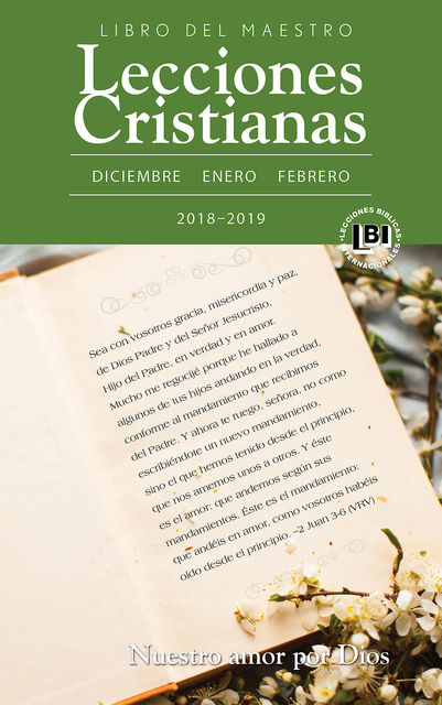 Lecciones Cristianas libro del maestro trimestre de invierno 2018–19, Valentin-Castanon