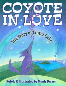 Coyote in Love, Mindy Dwyer