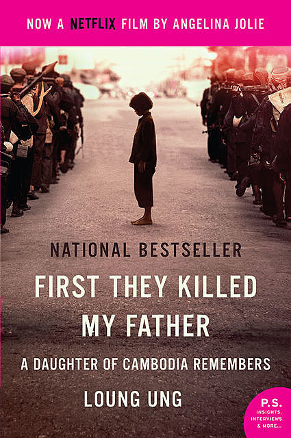 First They Killed My Father, Loung Ung