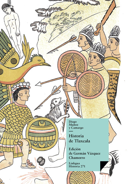 Historia de Tlaxcala, Diego Muñoz y Camargo