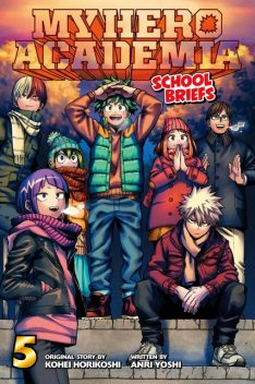 My Hero Academia: School Briefs, Vol. 5, Anri Yoshi