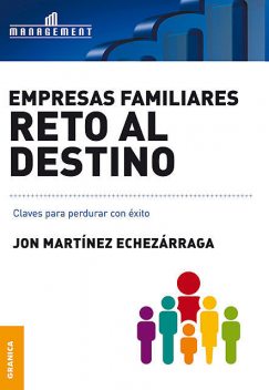 Empresas familiares, reto al destino, Jon Martínez Echezárraga