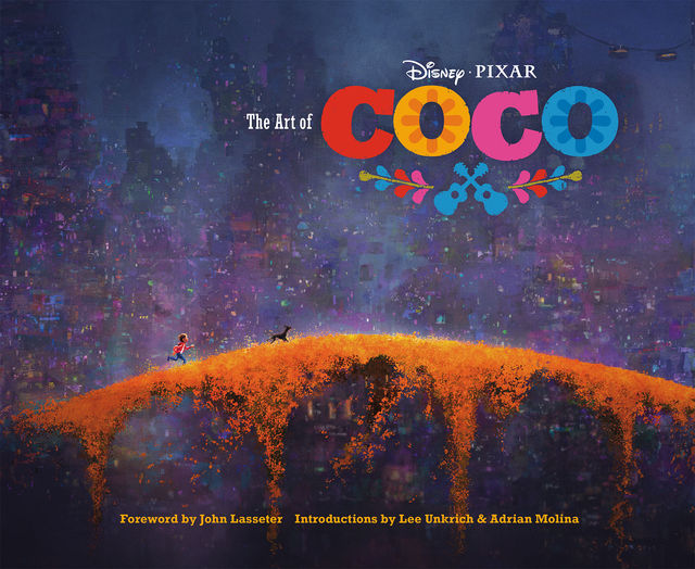 The Art of Coco, John Lasseter