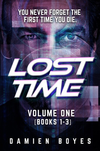 Lost Time: Volume One, Damien Boyes