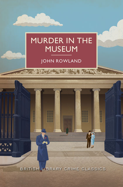 Murder in the Museum, John Rowland