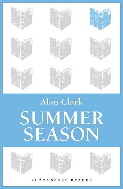Summer Season, Alan Clark