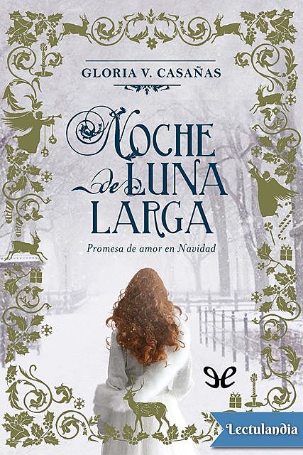 Noche de Luna Larga, Gloria V. Casañas