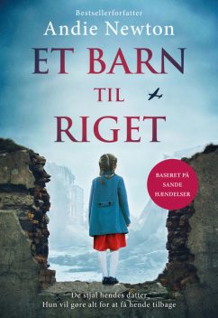 Et barn til Riget, Andie Newton