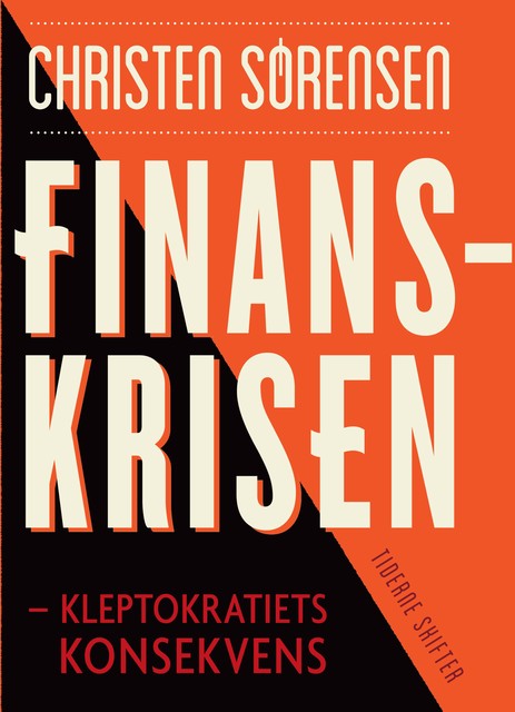 Finanskrisen, Christen Sørensen